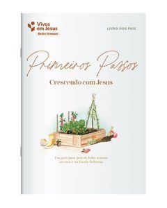 Bebês - Primeiros Passos - Livro dos Pais (0 - 12 Meses)