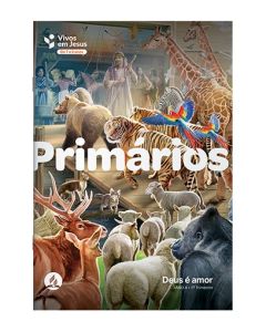 Assinatura Lição Primários - Novo Currículo (7 - 9 anos) - Lição da Escola Sabatina